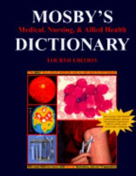 Hardcover Mosby's Medical, Nursing, and Allied Health Dictionary Book