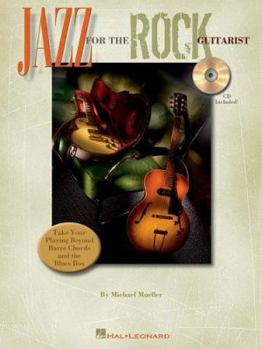 Paperback Jazz for the Rock Guitarist [With CD (Audio)] Book