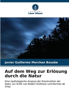 Paperback Auf dem Weg zur Erlösung durch die Natur [German] Book