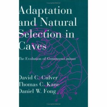 Hardcover Adaptation and Natural Selection in Caves: The Evolution of Gammarus minus Book