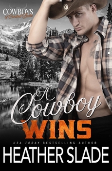 Paperback A Cowboy Wins Book