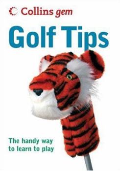 Paperback Golf Tips (Collins Gem) Book