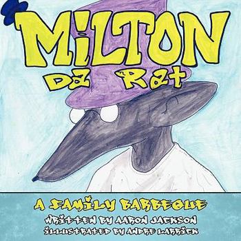 Paperback Milton Da Rat: A Family Barbeque Book