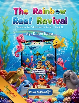 The Rainbow Reef Revival : Rainbow Reef Adventures, book 12