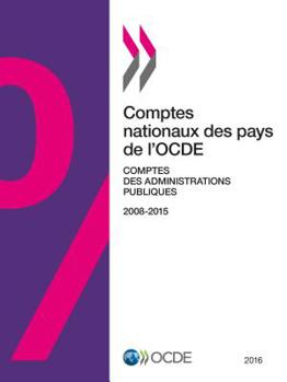 Paperback Comptes nationaux des pays de l'OCDE, Comptes des administrations publiques 2016 [French] Book
