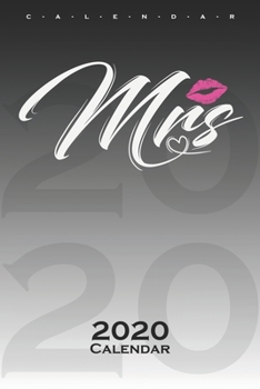"Mrs." Partner Calendar 2020: Annual Calendar for Couples and best friends