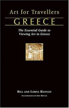 Paperback Art for Travellers Greece: The Essential Guide to Viewing Art in Greece Book