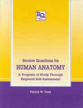 Paperback Review Questions for Human Anatomy: A Program of Study Through Regional Self-Assessment Book