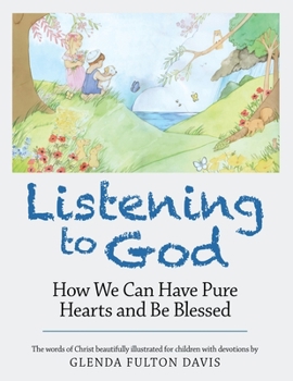 Paperback Listening to God: How We Can Have Pure Hearts and Be Blessed Book