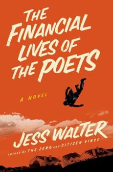 Hardcover The Financial Lives of the Poets Book
