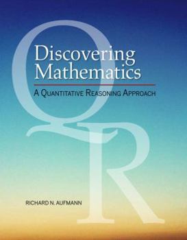 Paperback Discovering Mathematics: A Quantitative Reasoning Approach Book