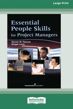 Paperback Essential People Skills for Project Managers [Large Print 16 Pt Edition] Book