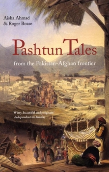 Paperback Pashtun Tales: From the Pakistan-Afghan Frontier Book