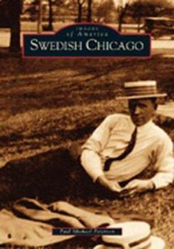 Swedish Chicago - Book  of the Images of America: Illinois