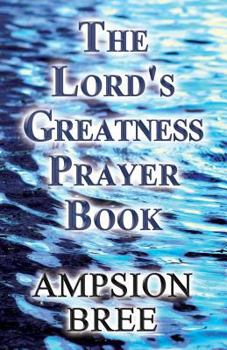 Paperback The Lord's Greatness Prayer Book