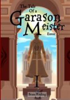 Paperback The Tale of a Garason Meister Book