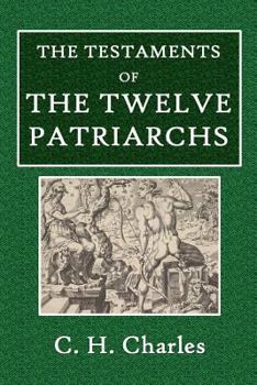 Paperback The Testaments of the Twelve Patriarchs Book