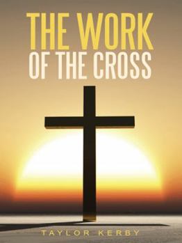 Paperback The Work of the Cross Book