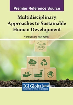 Paperback Multidisciplinary Approaches to Sustainable Human Development Book