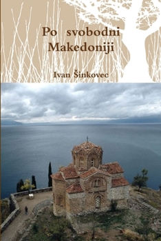 Paperback Po svobodni Makedoniji [Slovenian] Book