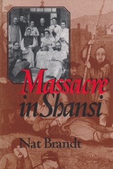 Hardcover Massacre in Shansi Book