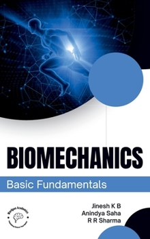 Biomechanics: Basic Fundamentals