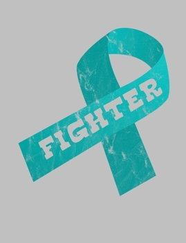 Paperback Fighter: Robin Egg Blue Ribbon Awareness Notebook 7.44" x 9.69" Lined Journal 120 pages Book