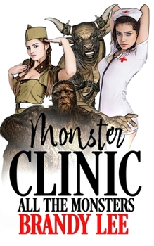 Monster Clinic All the Monsters
