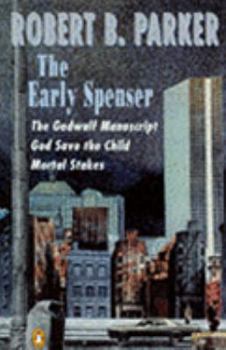 Paperback Robert B.Parker Omnibus: " Godwulf Manuscript " , " Mortal Stakes " , " God Save the Child " Book