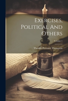 Paperback Exercises, Political And Others; Volume 1 Book