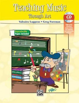 Paperback Teaching Music Through Art: Book & CD Book