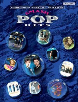 Paperback Smash Pop Hits (1999-2000 Special Edition): Alto Sax Book