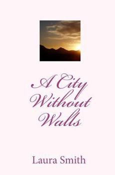 Paperback A City Without Walls Book