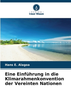 Paperback Eine Einführung in die Klimarahmenkonvention der Vereinten Nationen [German] Book