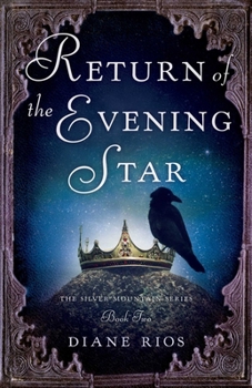 Paperback Return of the Evening Star: Book 2 in Silver Mountain Series Book