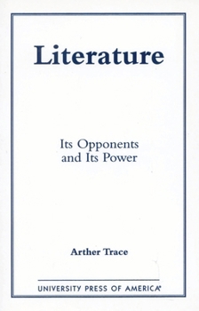 Paperback Literature: Its Opponents and Its Power Book