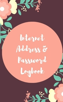 Internet Password Logbook: Keep your usernames,social info, passwords, web addresses and security question in one easy & organized