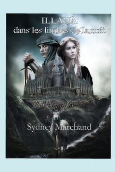 Paperback Illana dans les limbes de la nuit [French] Book