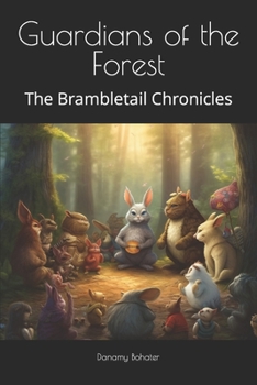 Paperback Guardians of the Forest: The Brambletail Chronicles Book