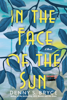 Paperback In the Face of the Sun: A Fascinating Novel of Historical Fiction Perfect for Book Clubs Book