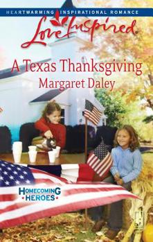 A Texas Thanksgiving (Homecoming Heroes #5) - Book #5 of the Homecoming Heroes