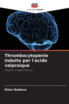 Paperback Thrombocytopénie induite par l'acide valproïque [French] Book