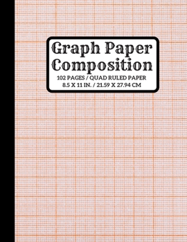 Paperback Graph Paper Composition Notebook: Quad Ruled 5x5, Grid Paper Notebook for Math & Science Students,102 Sheets (Large, 8.5 x 11) Paperback. Book