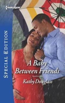 Mass Market Paperback A Baby Between Friends Book