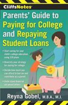 Paperback Cliffsnotes Parents' Guide to Paying for College and Repaying Student Loans Book