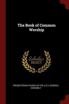 Paperback The Book of Common Worship Book