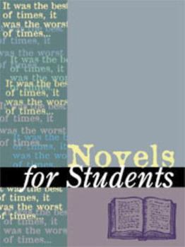 Hardcover Novels for Students: Presenting Analysis, Context and Criticism on Commonly Studied Novels Book