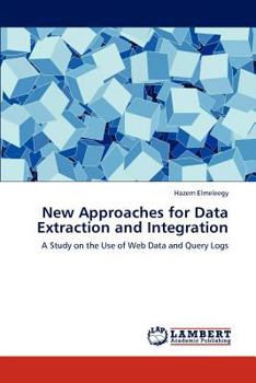 Paperback New Approaches for Data Extraction and Integration Book