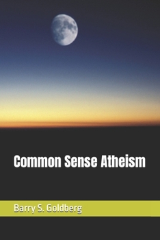 Paperback Common Sense Atheism Book