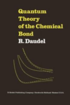Paperback Quantum Theory of the Chemical Bond Book